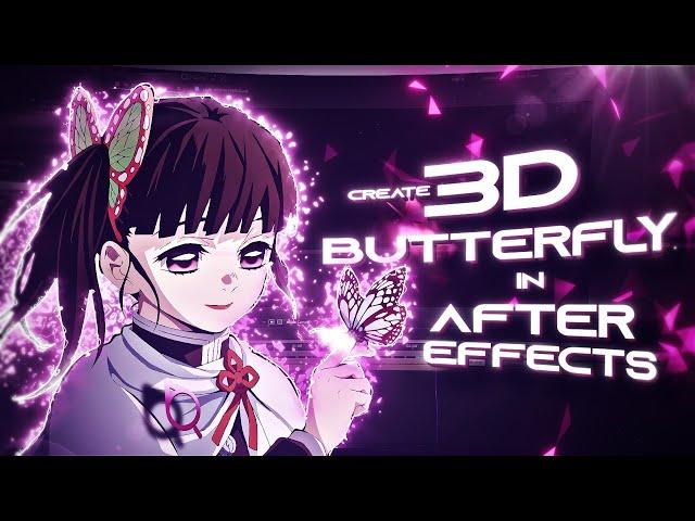 Create 3D Butterfly in After Effects | Ae Tutorial