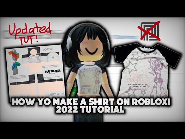 How to MAKE and UPLOAD a shirt on ROBLOX! Tutorial | FULL GUIDE