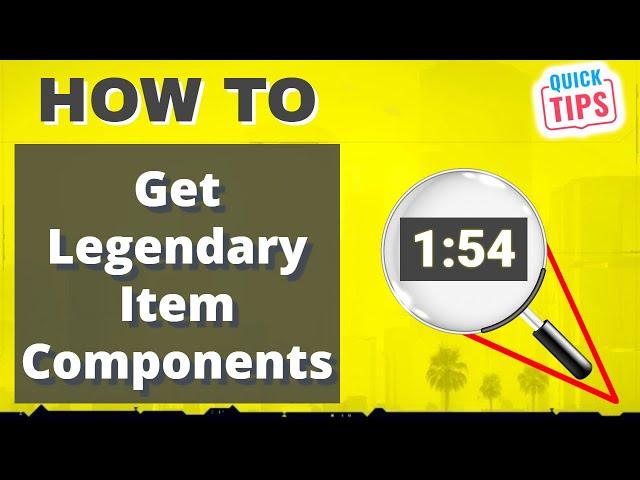 Cyberpunk 2077 - How To Get Legendary Item Components (Quicktips)