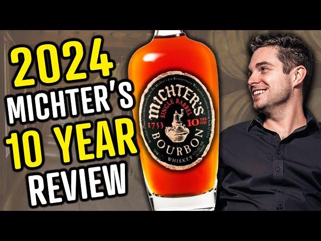 Michter's 10 Year Bourbon 2024 Review + Comparisons