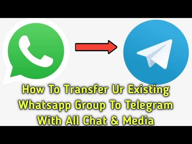 How To Transfer Ur Existing Whatsapp Group To Telegram With All Chat & Media | Transfer Whatsapp