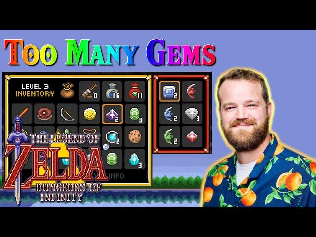 Too many Gems... | Zelda A Link To The Past Rougelike | Dungeons of Infinity