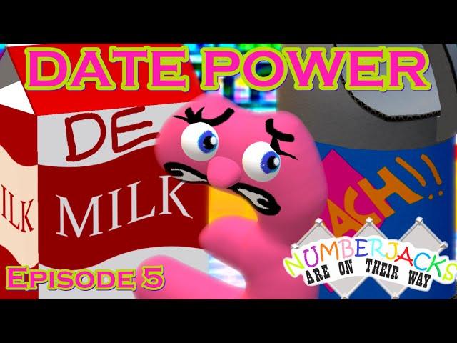 Date Power - Numberjacks Are On Their Way (Season 1, Episode 5)