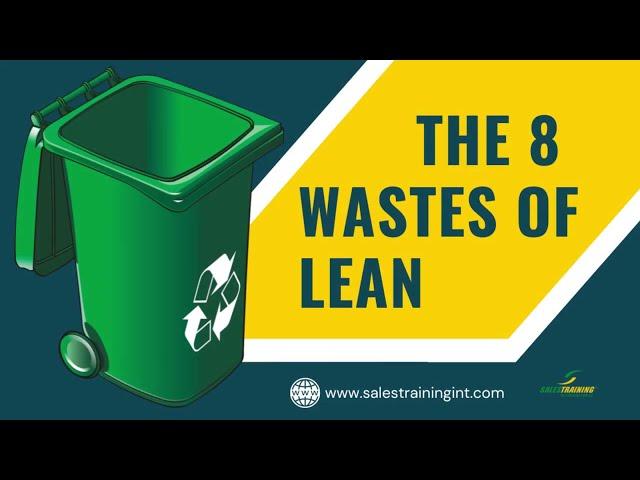 Lean: The 8 Wastes Explained