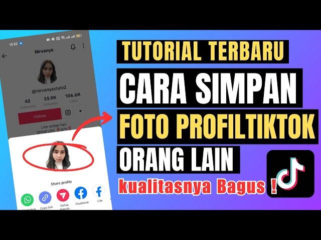 2 Cara Simpan Foto Profil Tiktok Orang Lain Resolusi Full