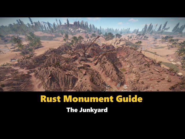 Rust Monument Guide - The Junkyard