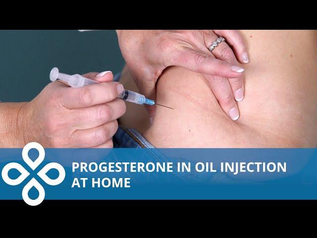 Progesterone in Oil Injection Home Demonstration