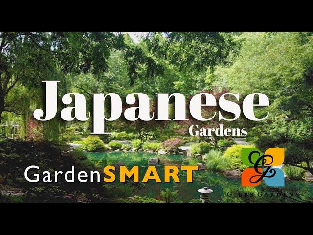 GardenSMART Tips, Japanese Garden @ Gibbs Gardens