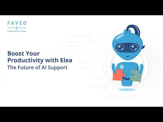 Introducing Elea AI – The Future of Smart Support