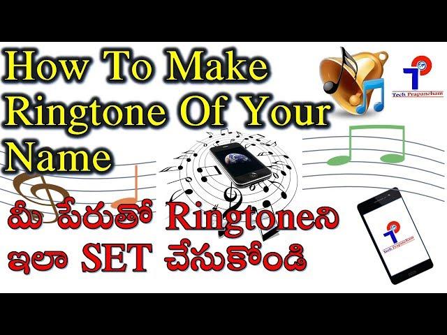 How to Make Ringtone With Your Name |How to Make Ringtone with Your Name Online For FREE In (Telugu)