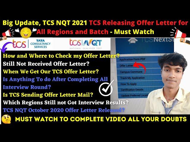  Important Big Update, TCS NQT 2021 TCS Releasing Offer Letter for All Regions and Batch-Must Watch