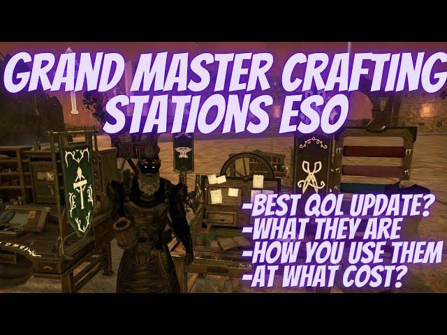 Grand Master Crafting Stations ESO