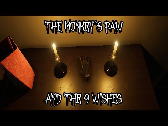 The Monkey's Paw and the 9 wishes | Phasmophobia guide