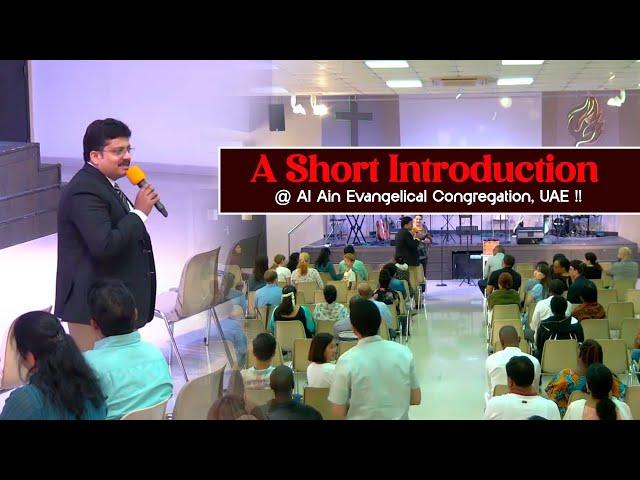 A Short Introduction @ Al Ain Evangelical Congregation, UAE !! - Bro. R. Vamshi