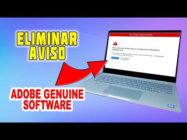 Como Quitar el Aviso Adobe Genuine Software - 100% Efectivo