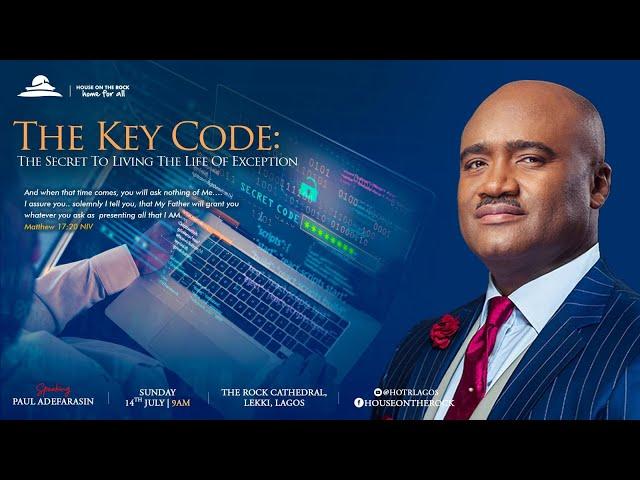 THE KEY CODE: THE SECRET TO LIVING THE LIFE OF EXCEPTION | Sunday Service | 14-Jul-2024