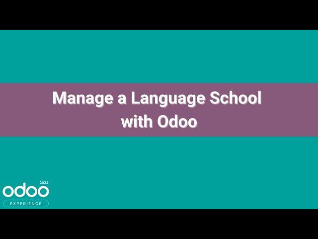 Manage a Language School with Odoo