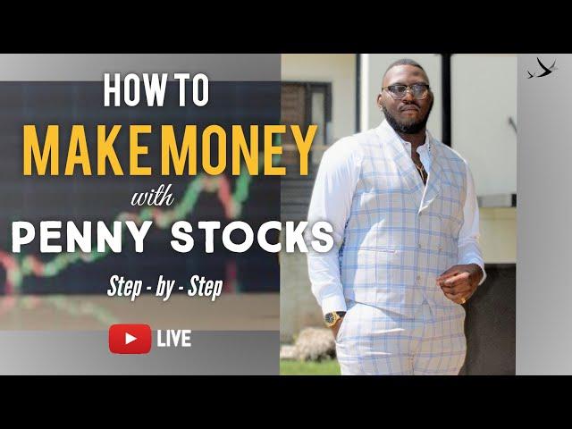 HOW TO MAKE MONEY TRADING PENNY STOCKS FOR BEGINNERS | How to Invest in Stocks Step by Step - Ep. 48