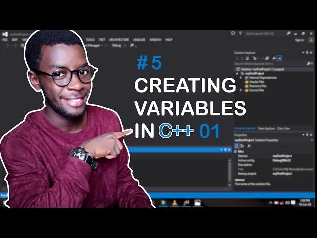 5- Creating variables in C++ (01) - C++ Tutorial - Learn C++ Programming - C++ for Beginners