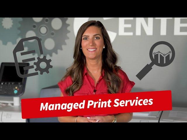 What is Managed Print Services? (MPS)