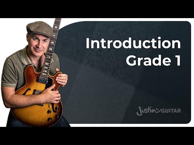 JustinGuitar Beginner Course Grade 1 Introduction