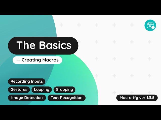 The Basics — Creating Macros