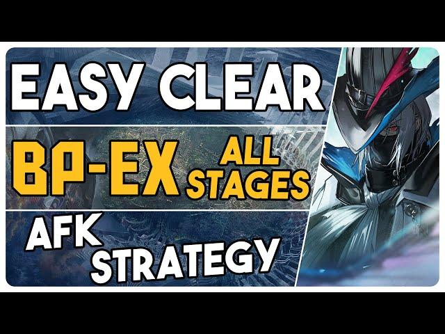 BP-EX-1 to 8 + Challenge Mode | AFK Easy Strategy |【Arknights - アークナイツ】