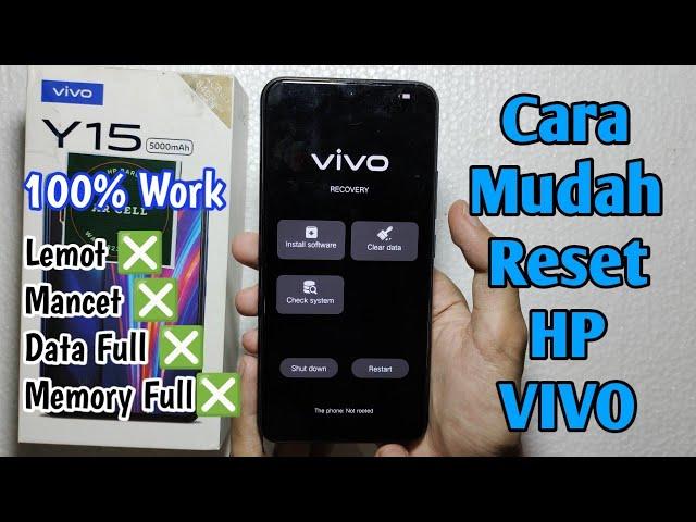 Hard Reset VIVO Y15 | Cara Reset HP VIVO Y15 | Cara Restart HP VIVO Y15 | Cara Mereset HP VIVO Y15