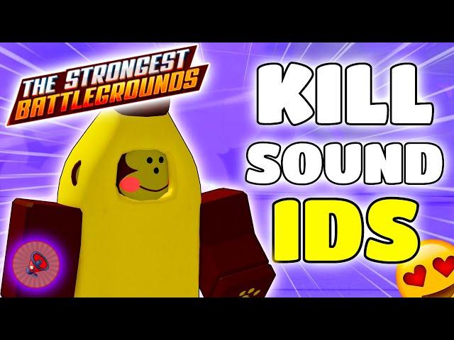 TOP 10 MOST SUS KILL SOUND IDS | ROBLOX The Strongest Battlegrounds [WORKING] (AUGUST)