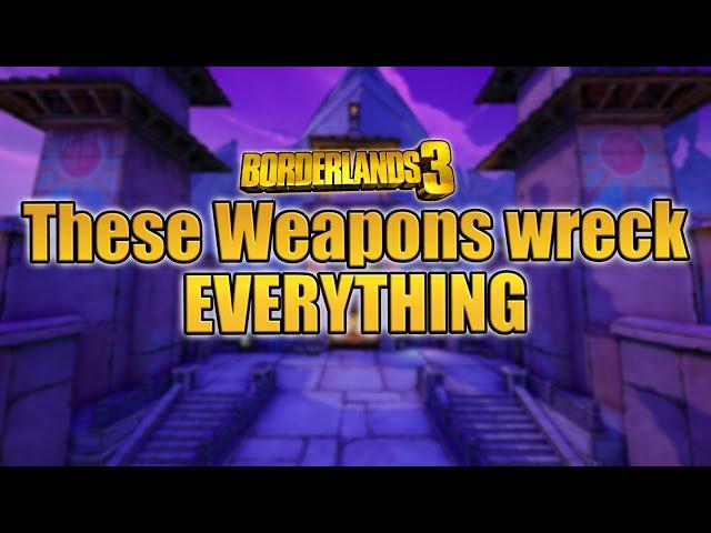 8 Powerful Weapons to Destroy EVERYTHING | Best Weapons in Borderlands 3