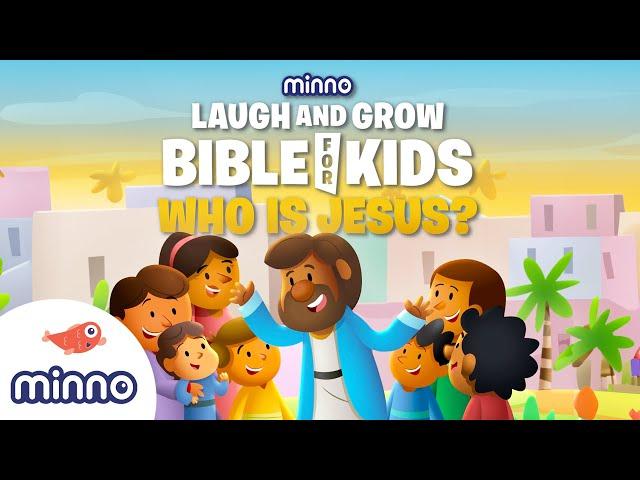 Who is Jesus? | Bible Stories for Kids