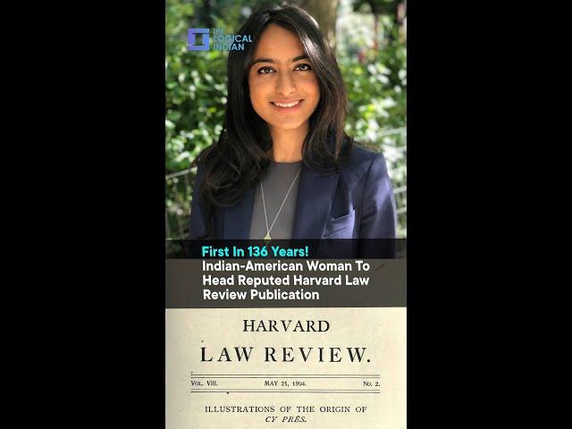 Indian-American Woman To Head Reputed Harvard Law Review Publication | The Logical Indian