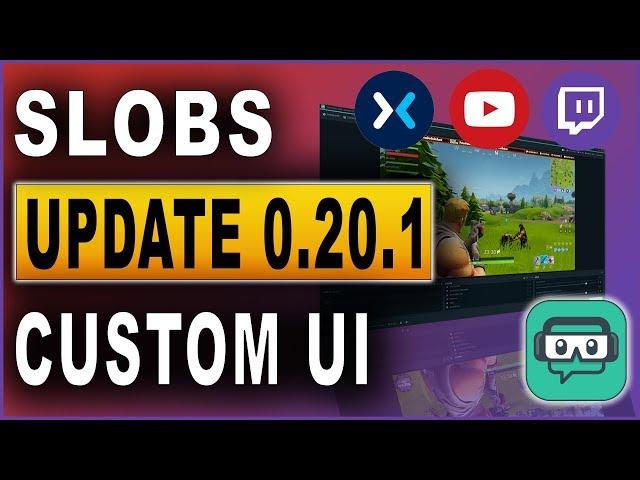 Streamlabs OBS: Update 0.20.1 mit custom UI (2020)