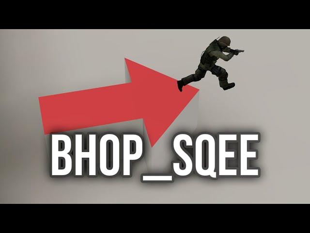 bhop_sQee in 4:45 by leukaplakiasis