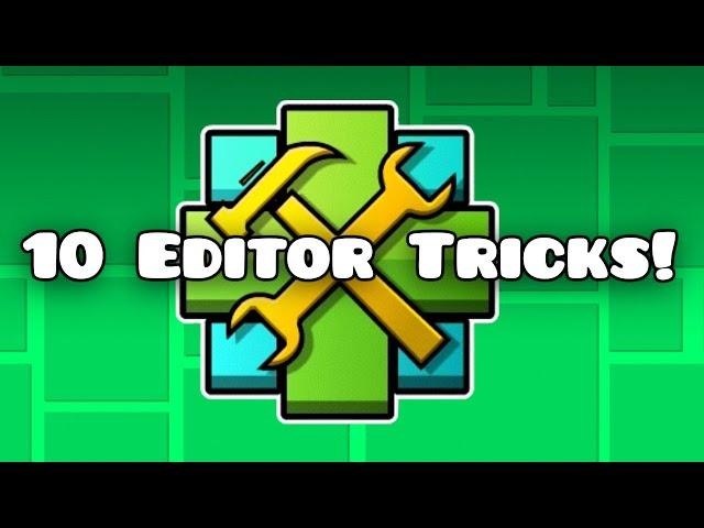 10 Geometry Dash Editor Tricks to make you a FASTER Creator!