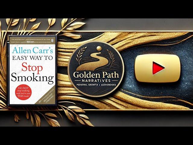 Quit Smoking Naturally and Permanently | Easy Way to Stop Smoking by Allen Carr - Full Audiobook