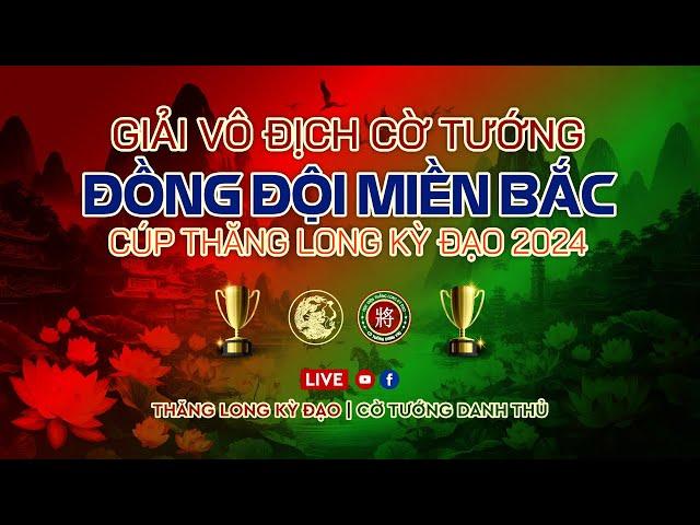 [LiveCoTuong] Thành Nam Kỳ Đạo vs Chùa Hà | V2 bảng A giải vô địch đồng đội Thăng Long Kỳ Đạo 2024