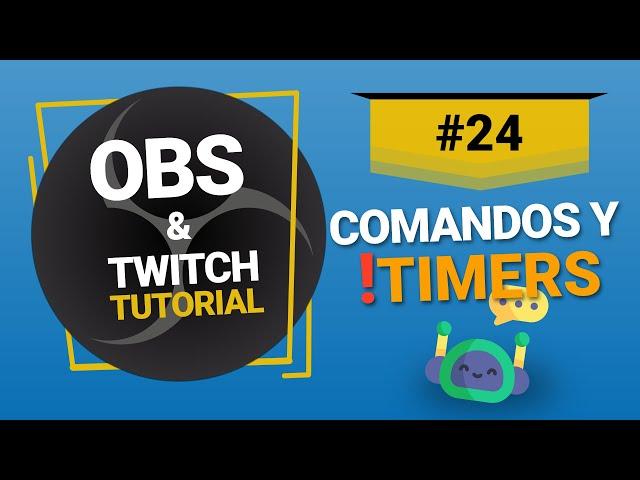 Cómo configurar comandos y timers en Twitch: Guía rápida