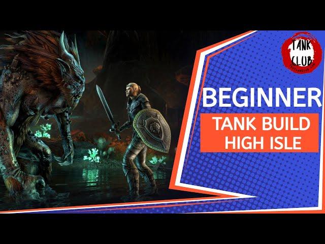 #1 Beginner Tank Build for High Isle | Elder Scrolls Online