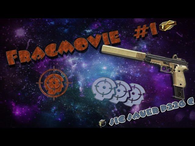 Warface: Fragmovie #1. SIG Sauer P226 C.