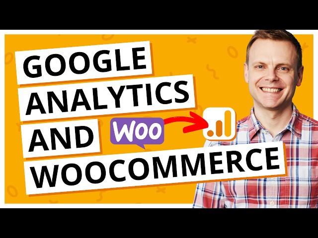 Google Analytics on WooCommerce – The Complete (and Updated) 2023 Tutorial