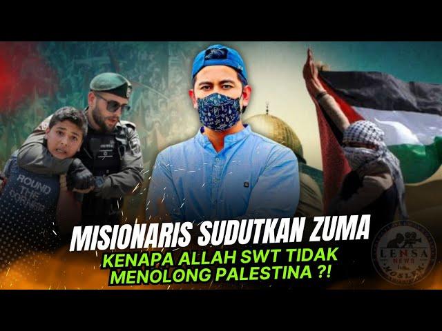 VIRAL‼️MISIONARIS KRISTEN COBA SUDUTKAN Bang ZUMA ~ Kenapa ALLAH SWT belum menolong PALESTINA