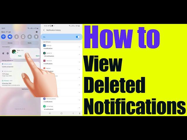 How to View Deleted Notification History on Android phones