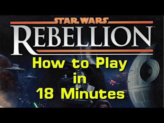 How to Play Star Wars Rebellion in 18 Minutes