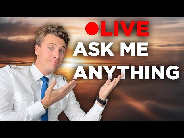 Ask an airline Pilot anything | LIVE Q&A