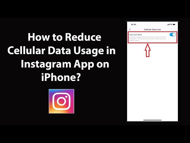 How to Reduce Cellular Data Usage in Instagram App on iPhone?