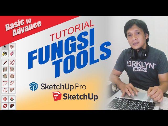 SketchUp Tools Functions | Basic to Advance