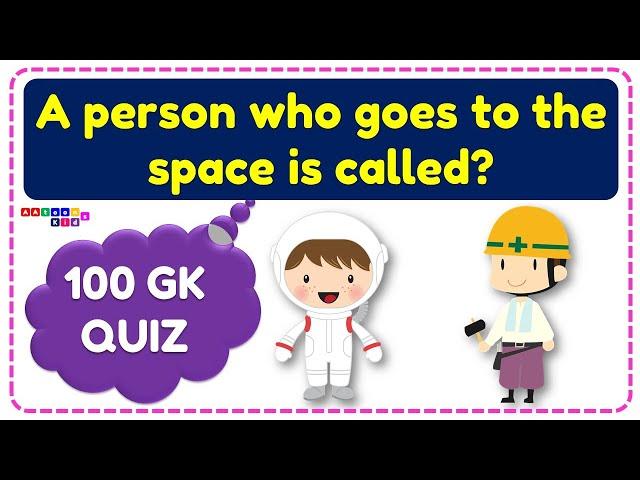 100 GK quiz for Kids | Quiz Time | GK questions and answers | @AAtoonsKids