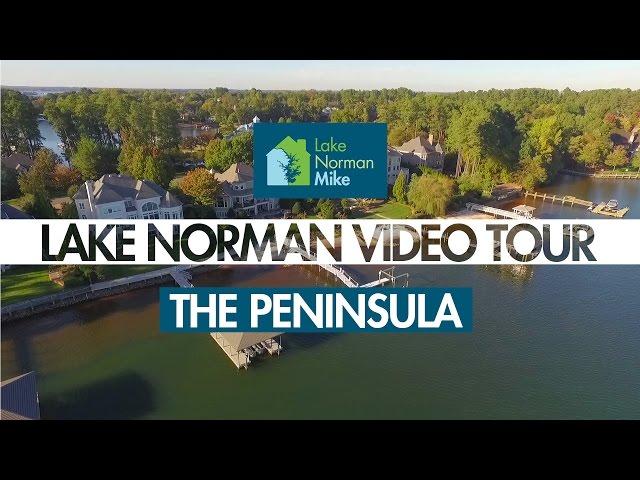 Lake Norman Real Estate Tour: The Peninsula | Lake Norman Mike