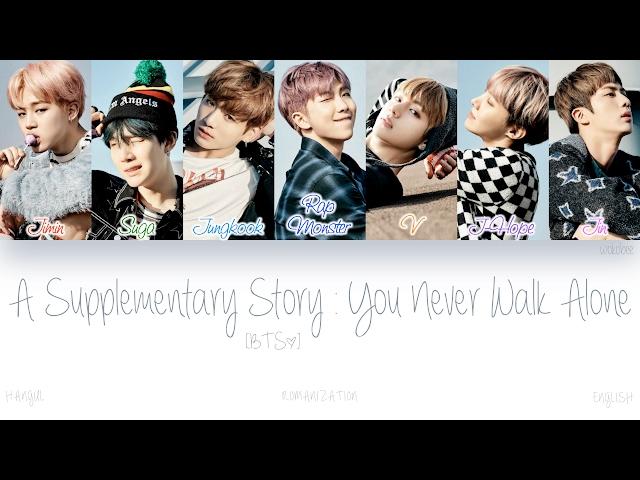 [HAN|ROM|ENG] BTS (방탄소년단) - A Supplementary Story : You Never Walk Alone (Color Coded Lyrics)